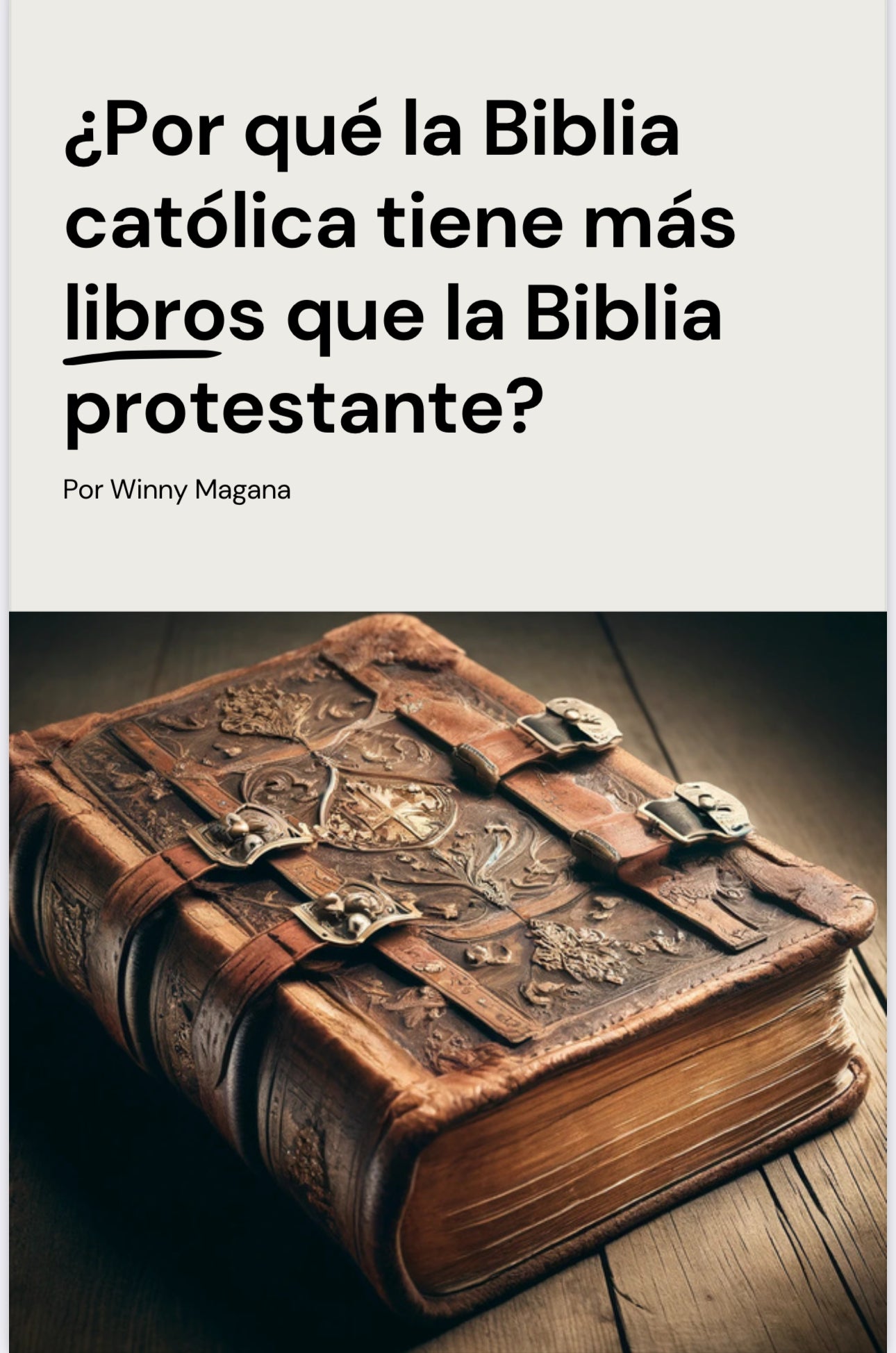 POR QUE LA BIBLIA CATOLICA TIENE MAS LIBROS. / ARTICULO DIGITAL
