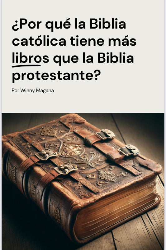 POR QUE LA BIBLIA CATOLICA TIENE MAS LIBROS. / ARTICULO DIGITAL