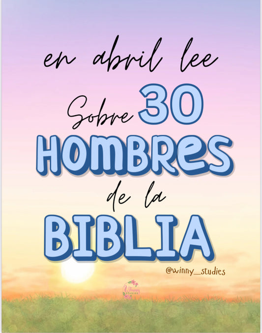 30 HOMBRES DE LA BIBLIA