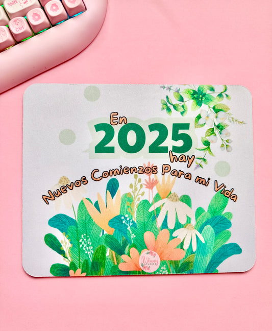 2025 NUEVOS COMIENZOS / MOUSE PAD